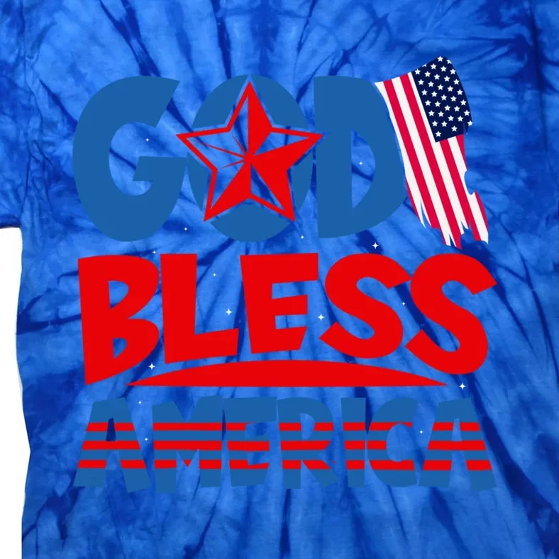 God Bless America American Flag God Bless America Gift Tie-Dye T-Shirt