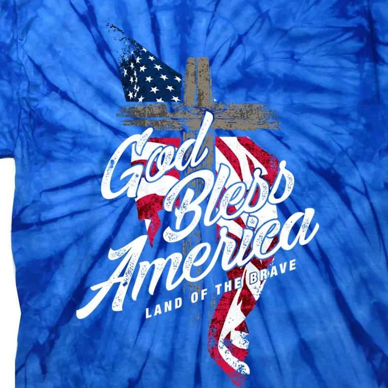 God Bless America Land Of The Brave Gift Tie-Dye T-Shirt