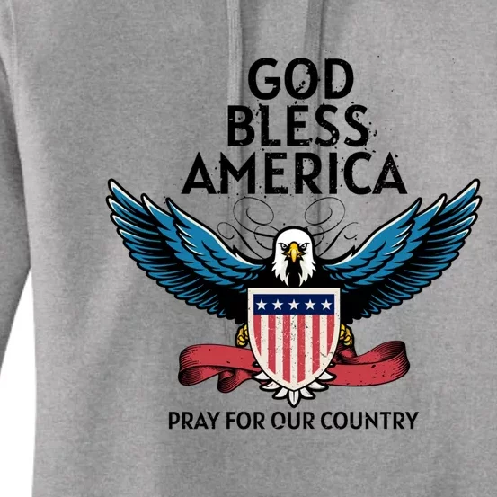 God Bless America Pray For Our Country American Pride Gift Women's Pullover Hoodie