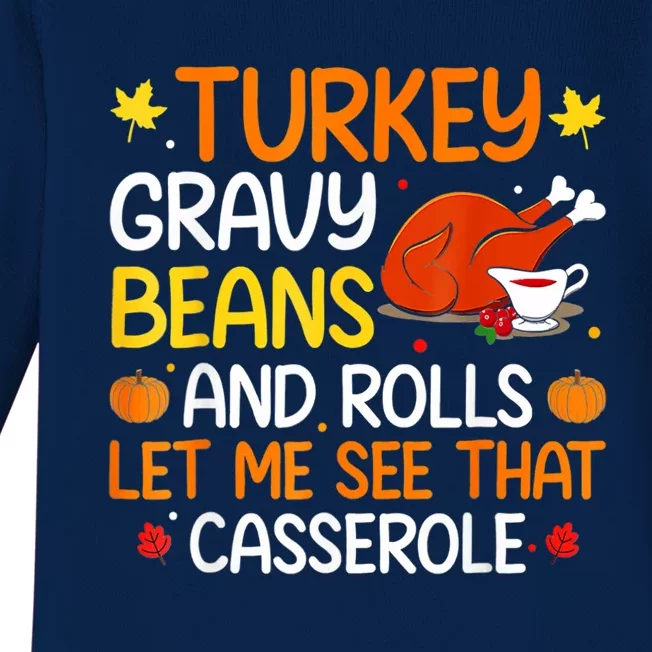 Gravy Beans And Rolls Let Me Cute Turkey Thanksgiving Gift Baby Long Sleeve Bodysuit