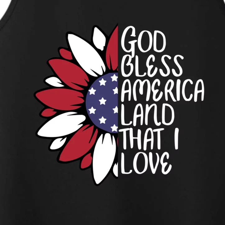 God Bless America Land That I Love Sunflower God Bless Usa Funny Gift Performance Tank