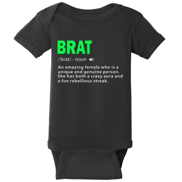 Green Brat Amazing Female Crazy Aura Rebellious Brat Baby Bodysuit