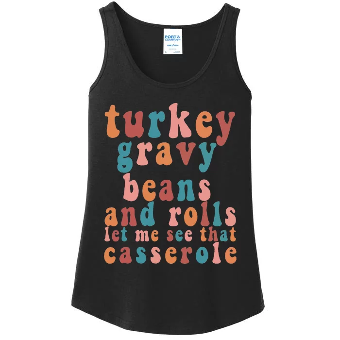 Gravy Beans And Rolls Let Me Cute Turkey Thanksgiving Funny Ladies Essential Tank