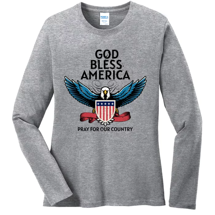 God Bless America Pray For Our Country American Pride Great Gift Ladies Long Sleeve Shirt