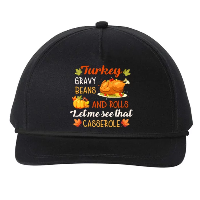 Gravy Beans And Rolls Let Me Cute Turkey Thanksgiving Funny Snapback Five-Panel Rope Hat