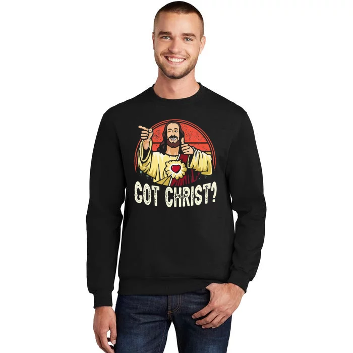 Got Buddy A Christ Christmas Cool Jesus Religious Christian Tall Sweatshirt