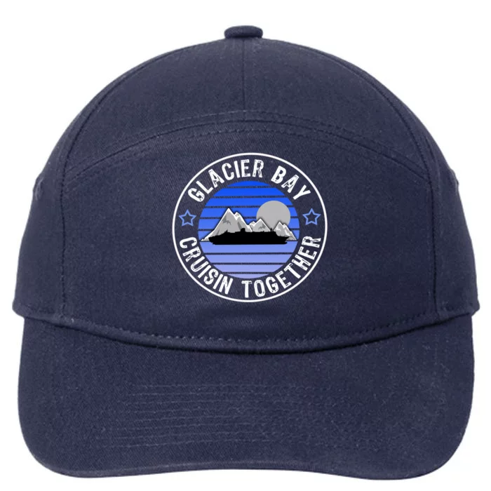 Glacier Bay Alaska Cruisin Together Family Or Group Ship Gift 7-Panel Snapback Hat