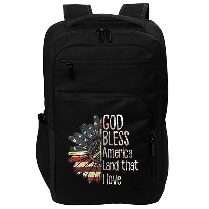 God Bless America Land That I Love Usa Flag Flower Patriotic Gift Impact Tech Backpack