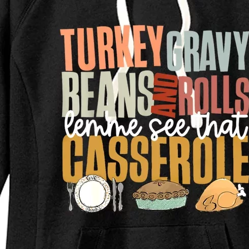 Gravy Beans And Rolls Let Me Cute Turkey Thanksgiving Funny Women's Fleece Hoodie