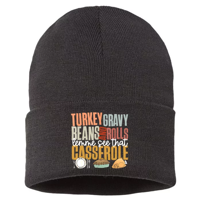 Gravy Beans And Rolls Let Me Cute Turkey Thanksgiving Funny Sustainable Knit Beanie