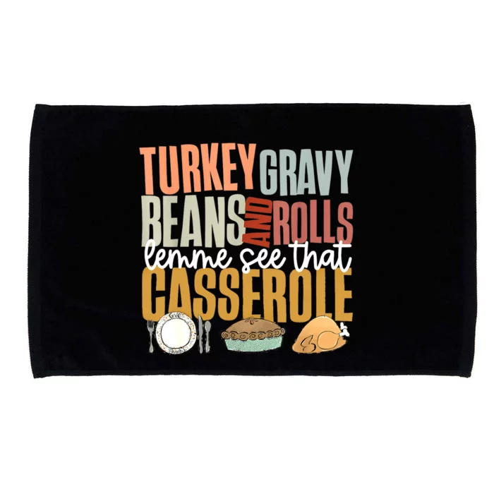 Gravy Beans And Rolls Let Me Cute Turkey Thanksgiving Funny Microfiber Hand Towel