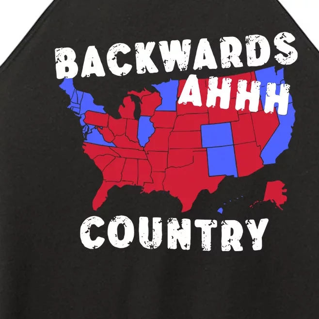 Gotfunny Backwards Ahhh Country Women’s Perfect Tri Rocker Tank