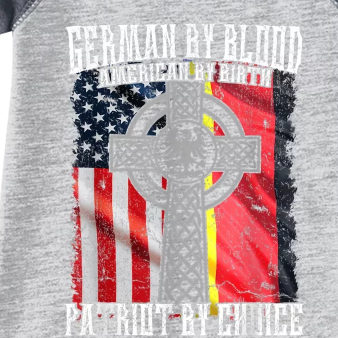 German By Blood American By Birth Patriot By Choice Infant Baby Jersey Bodysuit