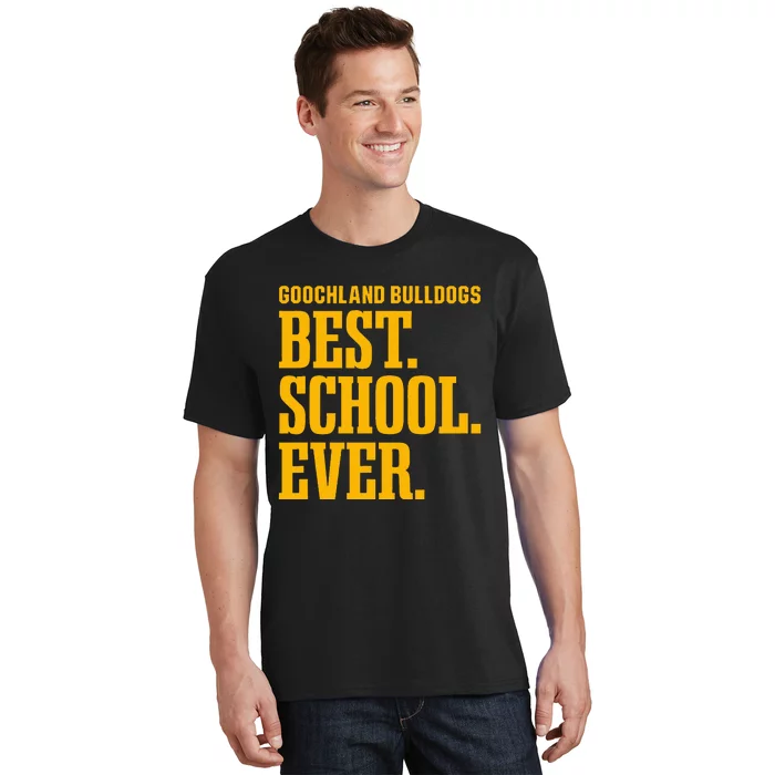 Goochland Bulldogs Best Ever Hs T-Shirt