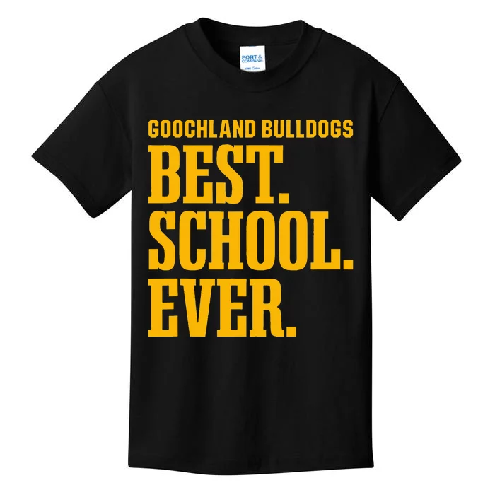 Goochland Bulldogs Best Ever Hs Kids T-Shirt