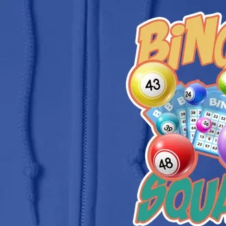 Gambling Bingo Caller Lottery Bingo Squad Gift Funny Bingo Gift Full Zip Hoodie