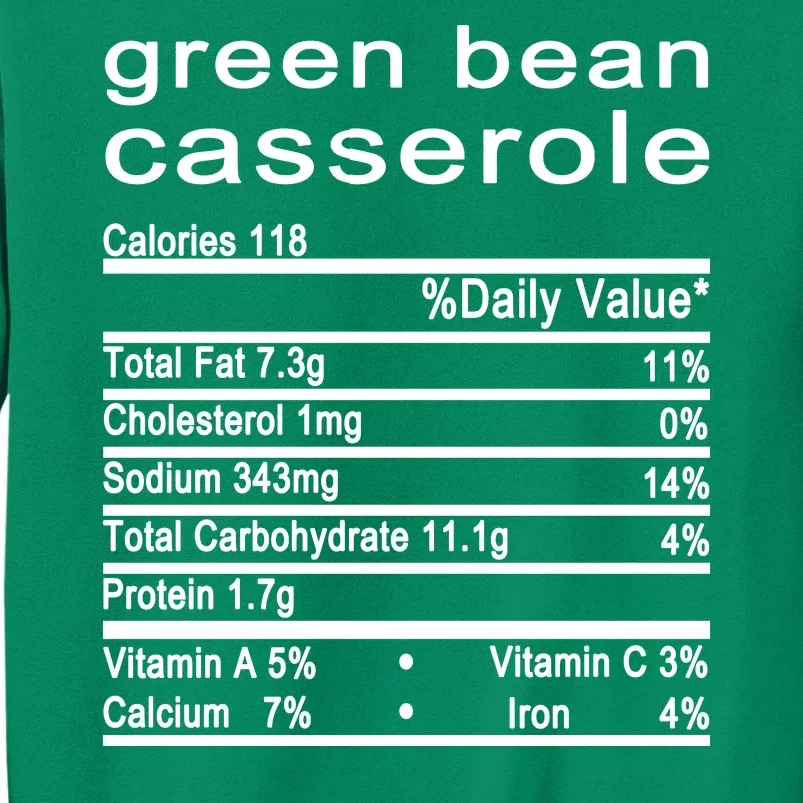 Green Bean Casserole Nutrition Facts Label Sweatshirt