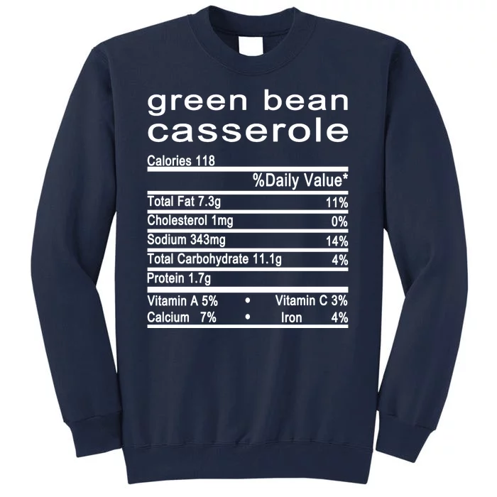 Green Bean Casserole Nutrition Facts Label Tall Sweatshirt