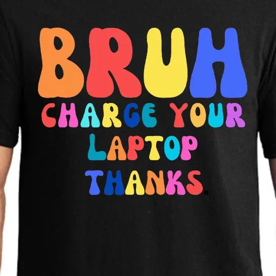 Groovy Bruh Charge Your Laptop Pajama Set