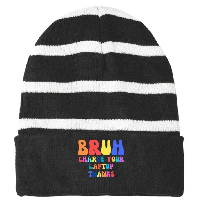 Groovy Bruh Charge Your Laptop Striped Beanie with Solid Band