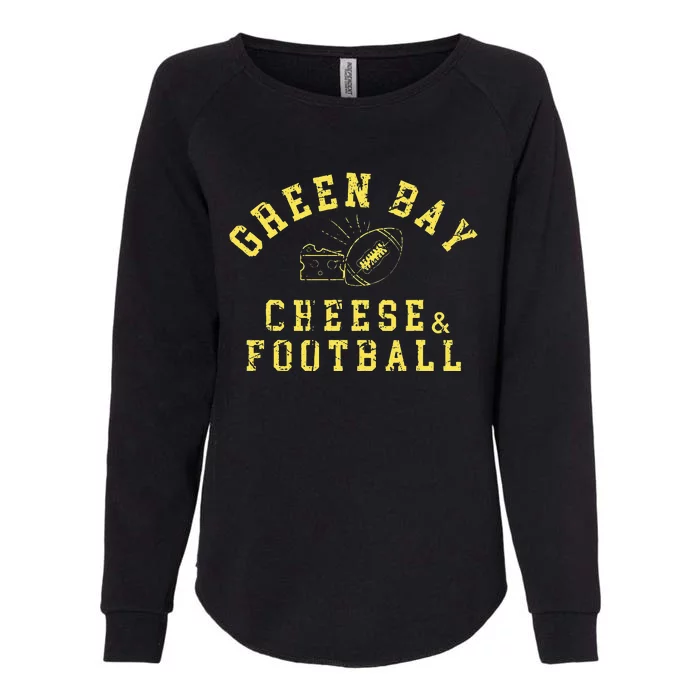 Green Bay Cheese & Football Distressed Gift Womens California Wash Sweatshirt