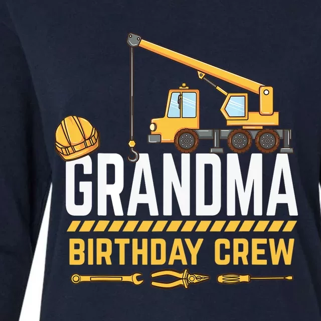 Grandma Birthday Crew Construction Birthday Womens Cotton Relaxed Long Sleeve T-Shirt