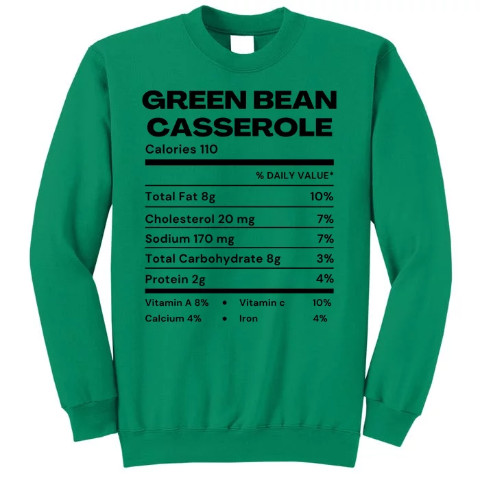 Green Bean Casserole Nutrition Facts Funny Thanksgiving Costume Sweatshirt