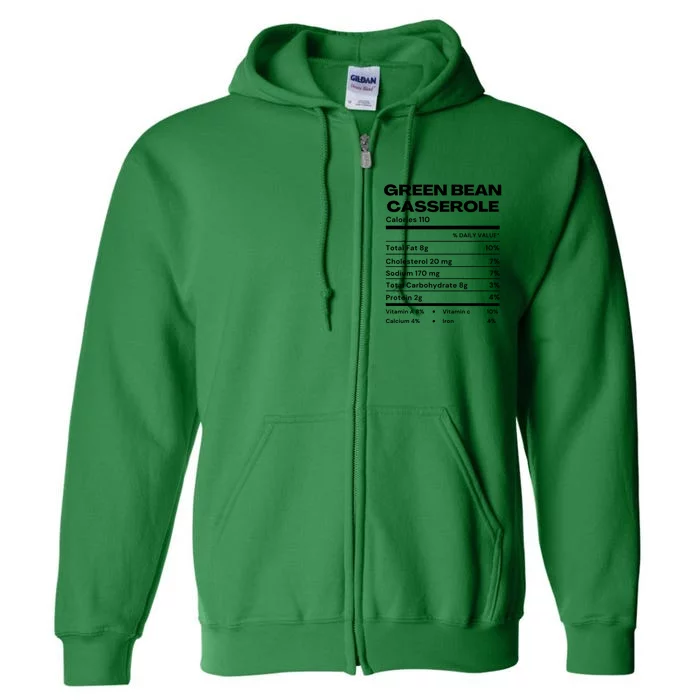 Green Bean Casserole Nutrition Facts Funny Thanksgiving Costume Full Zip Hoodie