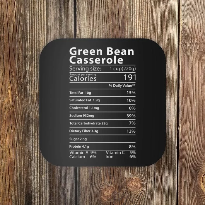 Green Bean Casserole Nutrition Facts Thanksgiving Coaster