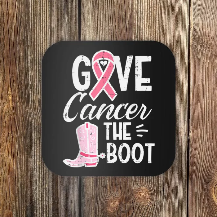 Give Breast Cancer The Boot Pink Ribbon Awareness Women Coaster