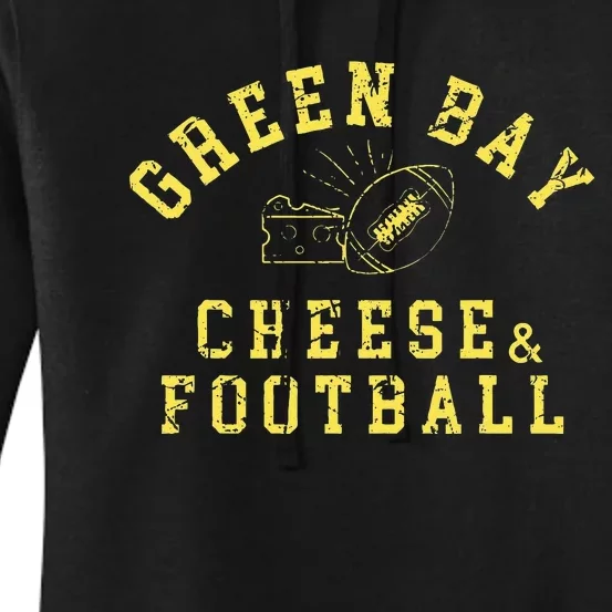 Green Bay Cheese & Football Distressed Gift Women's Pullover Hoodie