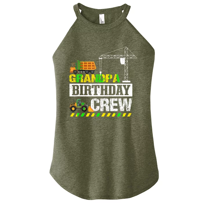 Grandpa Birthday Crew Excavator Construction Ruck Crane Fan Women’s Perfect Tri Rocker Tank