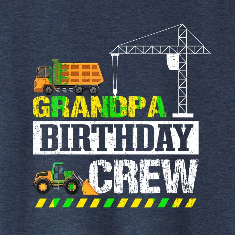 Grandpa Birthday Crew Excavator Construction Ruck Crane Fan Women's Crop Top Tee