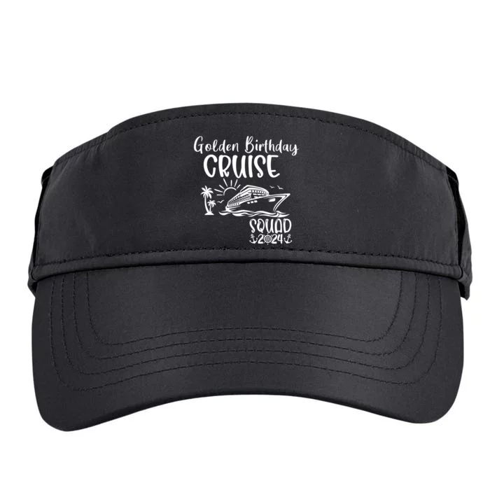 Golden Birthday Cruise Squad 2024 Holiday Trip Family Matching Adult Drive Performance Visor