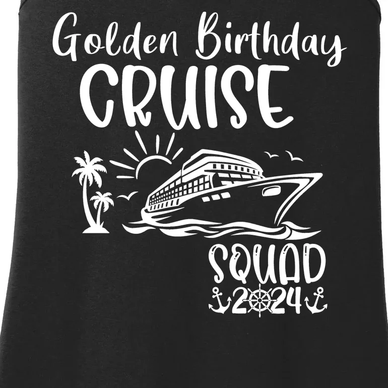 Golden Birthday Cruise Squad 2024 Holiday Trip Family Matching Ladies Essential Tank