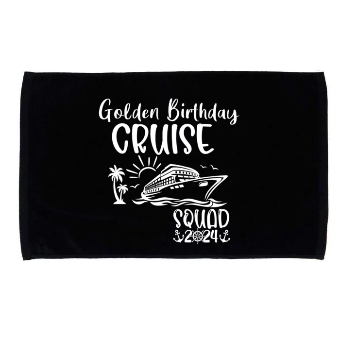 Golden Birthday Cruise Squad 2024 Holiday Trip Family Matching Microfiber Hand Towel