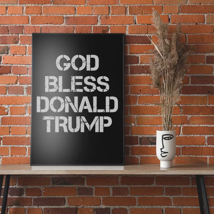 God Bless Donald Trump Poster