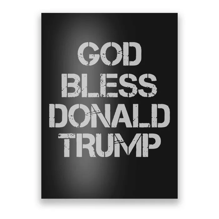 God Bless Donald Trump Poster