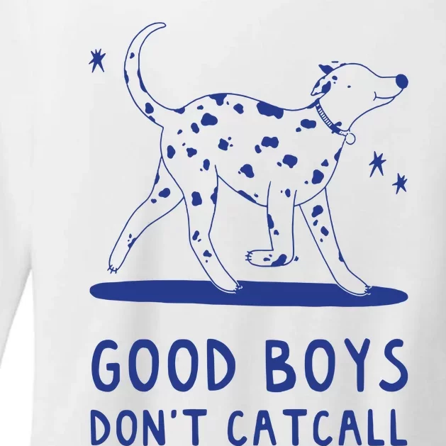 Good Boy Dont Catcall Womens CVC Long Sleeve Shirt