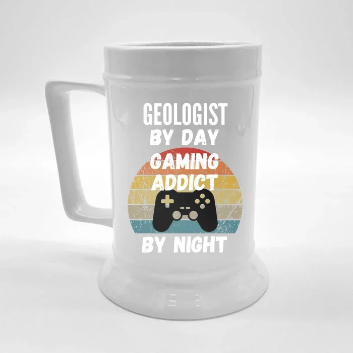 Geologist By Day Gaming Addict By Night Gift Front & Back Beer Stein