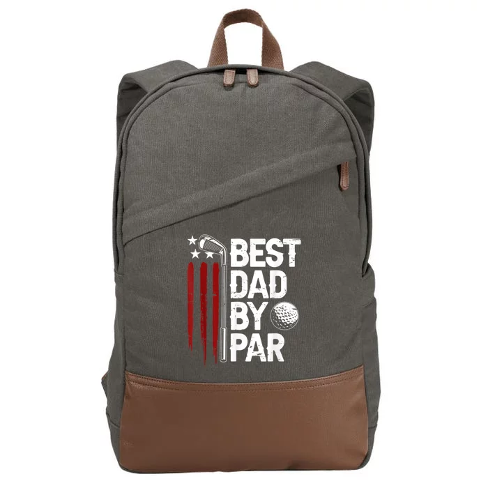 Golf Best Dad By Par Daddy Golfer American Flag Fathers Day Cotton Canvas Backpack