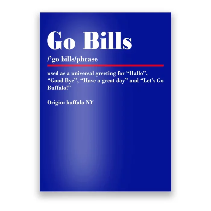 Go Bills Definition Buffalo Football Fan Funny Poster