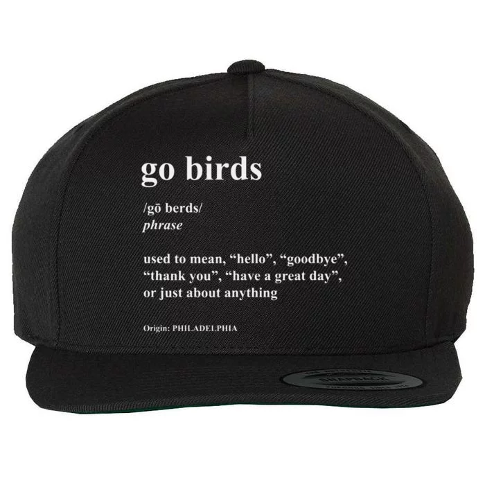 Go Birds Definition Philadelphia Football Wool Snapback Cap