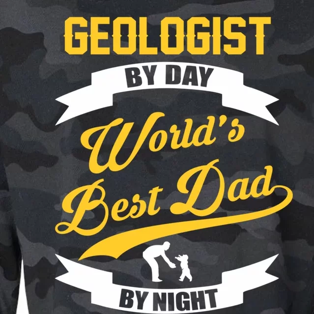 Geologist By Day Worlds Best Dad By Night Gift Cropped Pullover Crew