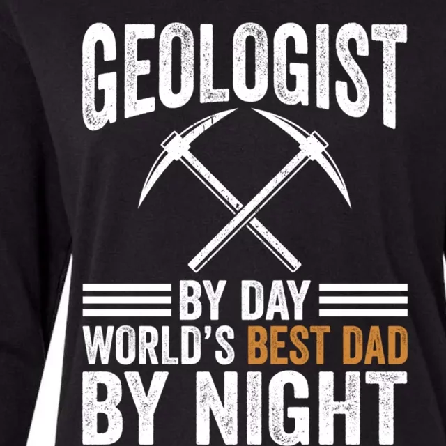 Geologist By Day World's Best Dad By Night Gift Womens Cotton Relaxed Long Sleeve T-Shirt