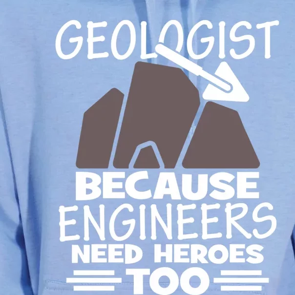 Geologist Because Engineers Need Heroes Too Geology Majors Great Gift Unisex Surf Hoodie