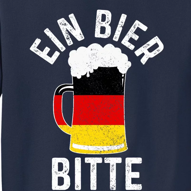 German Beer Ein Bier Bitte Germany Funny Oktoberfest Gift Sweatshirt