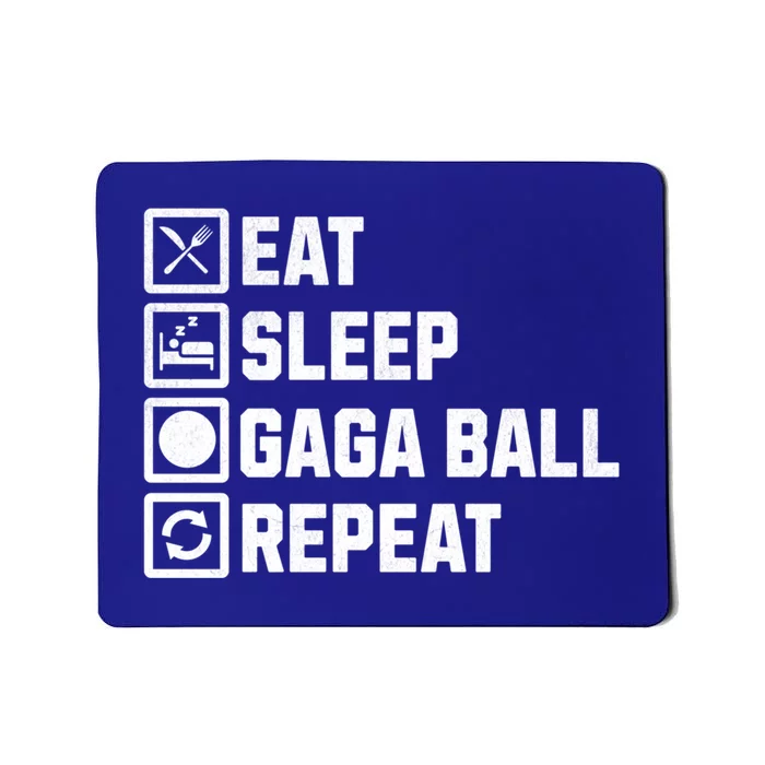 Gaga Ball Eat Sleep Repeat Funny Dodgeball Game Cool Gift Mousepad