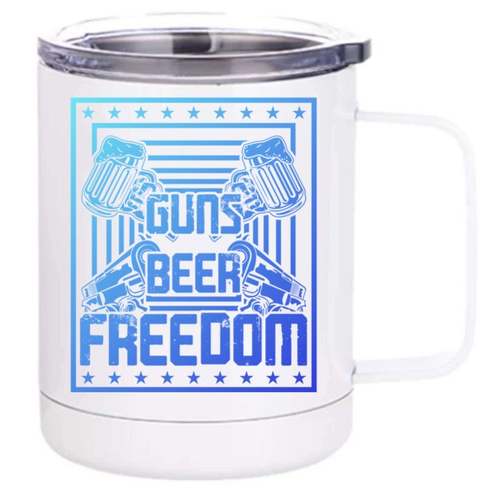 Guns Beer Freedom Happy 4Th Of July Funny Gift Front & Back 12oz Stainless Steel Tumbler Cup