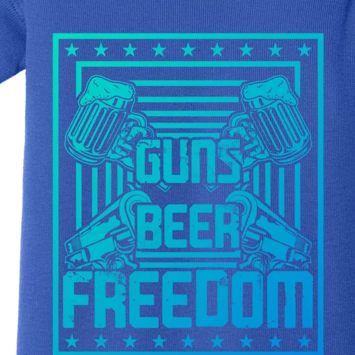 Guns Beer Freedom Happy 4Th Of July Funny Gift Baby Bodysuit